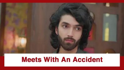 Jaane Anjaane Hum Mile Upcoming Twist: OMG!! Raghav meets with an accident; gets rushed to the hospital