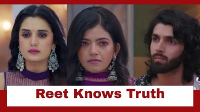 Jaane Anjaane Hum Mile Upcoming Twist: OMG!! Reet gets to know about Raghav and Kirti; leaves the house