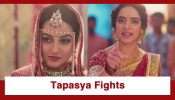 Jagadhatri Upcoming Twist: Tapasya fights with Jagadhatri; Maya tries to intervene
