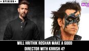 Leap of faith: Will Hrithik Roshan make a good director with Krrish 4?