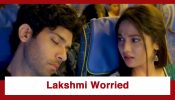 Mangal Lakshmi – Lakshmi Ka Safar Upcoming Twist: Lakshmi worried about Krish and his mystery saviour; tension amid Karan-Lakshmi union
