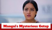 Mangal Lakshmi Upcoming Twist: Mangal dons a mysterious getup to enter Saumya’s house; Will Mangal get exposed?