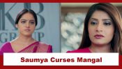 Mangal Lakshmi Upcoming Twist: OMG!! Saumya gets hysterical after losing her child; curses Mangal