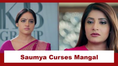 Mangal Lakshmi Upcoming Twist: OMG!! Saumya gets hysterical after losing her child; curses Mangal