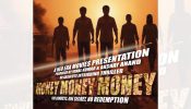 “MONEY MONEY MONEY” A raw psychological crime thriller set to announce