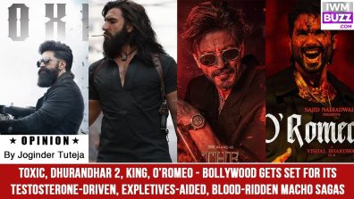 Toxic, Dhurandhar 2, King, O’Romeo – Bollywood gets set for its testosterone-driven, expletives-aided, blood-ridden macho sagas