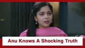 Tumm Se Tumm Tak Upcoming Twist: OMG!! Anu gets to know a shocking truth about Rajnandini; Read to know details