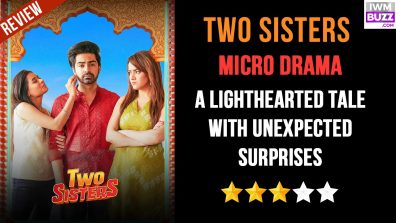 Two Sisters Micro-drama Review: A Lighthearted Tale With Unexpected Surprises