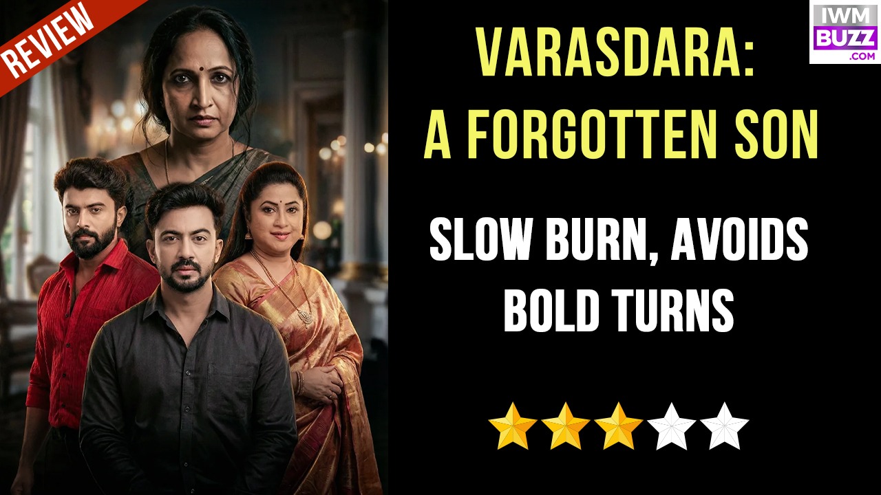 Varasdara – A Forgotten Son Review: Slow Burn, Avoids Bold Turns 983686