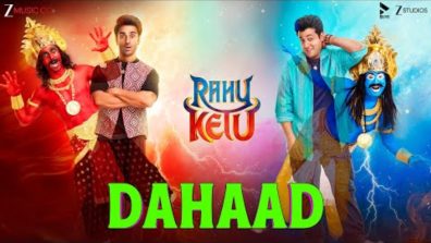 Varun Sharma and Pulkit Samrat Turn Up the Madness in ‘Dahaad’, the Latest Track from Rahu Ketu