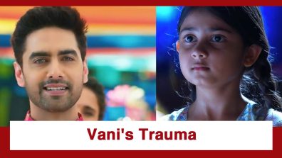 Yeh Rishta Kya Kehlata Hai Upcoming Twist: Vani’s trauma affects Armaan; asks her for her father’s name