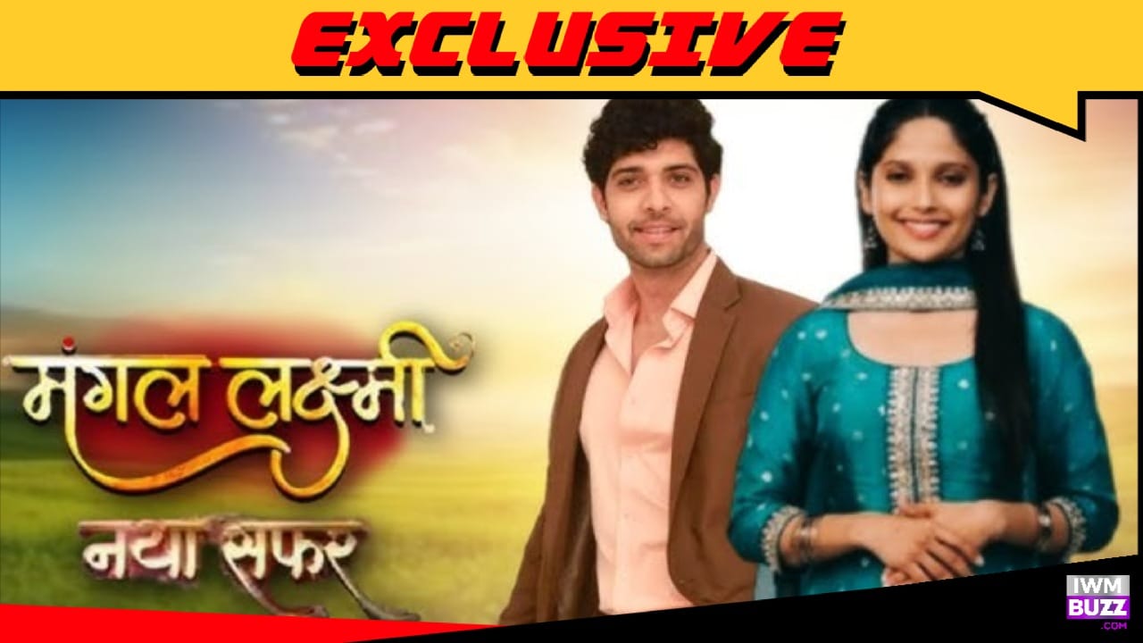 Exclusive: Colors TV's Mangal Lakshmi - Lakshmi Ka Safar to go off air 986243