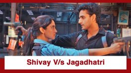 Jagadhatri Upcoming Twist: Shivay erases all proof at the murder site; Jagadhatri incharge of the case
