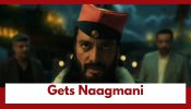 Naagin 7 Upcoming Twist: Eirul gets successful; attains the Naagmani
