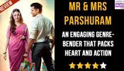 Review of Star Plus’ Mr & Mrs Parshuram: An Engaging Genre-Bender That Packs Heart And Action