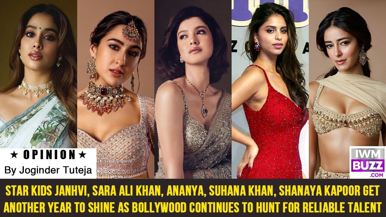 Star kids Janhvi, Sara Ali Khan, Ananya, Suhana Khan, Shanaya Kapoor get another year to shine as Bollywood continues to hunt for reliable talent 985647
