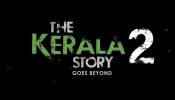 ‘The Kerala Story 2: Goes Beyond’ Earns ₹3.85 Crore at Box Office in Two Days 989159