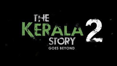 ‘The Kerala Story 2: Goes Beyond’ Earns ₹3.85 Crore at Box Office in Two Days