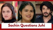 Udne Ki Aasha Upcoming Twist: Sailee attempts to talk to Sachin; Sachin questions Juhi