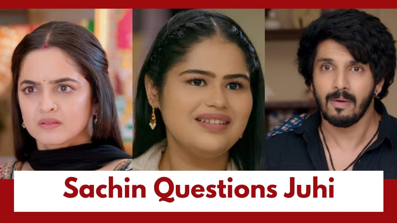 Udne Ki Aasha Upcoming Twist: Sailee attempts to talk to Sachin; Sachin questions Juhi 985787