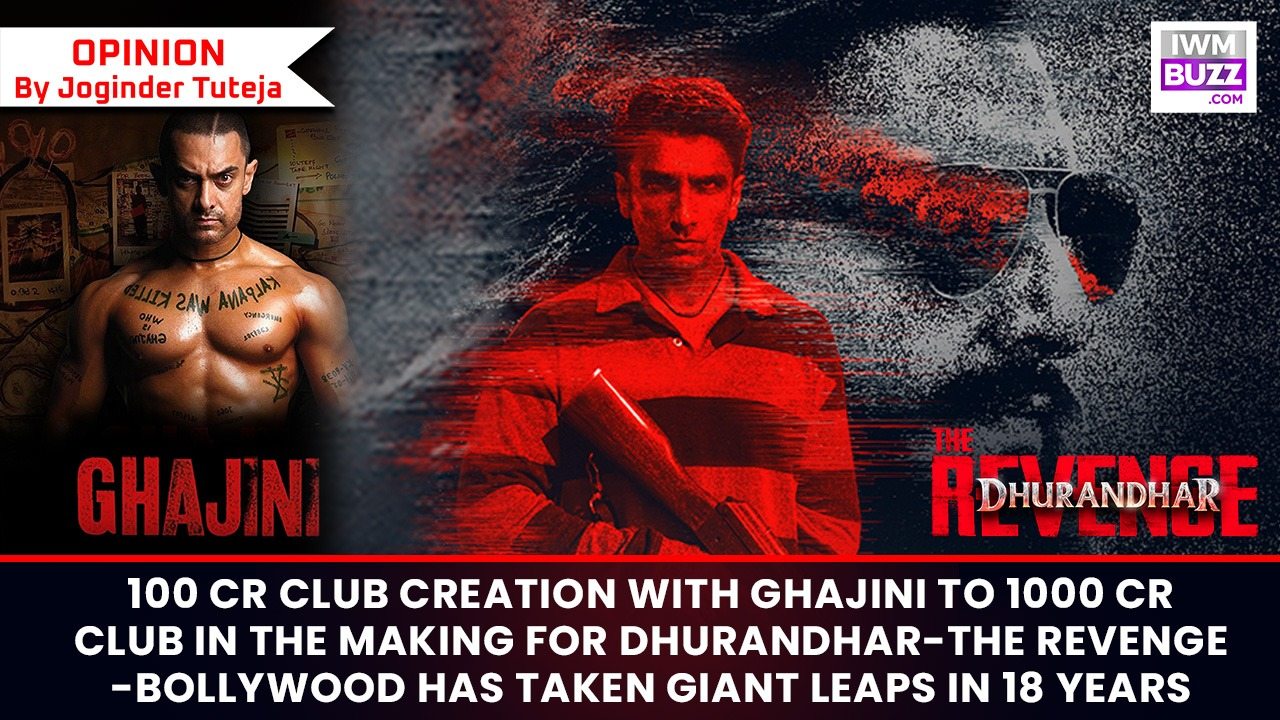 100 Crore Club creation with Ghajini to 1000 Crore Club in the making for Dhurandhar - The Revenge - Bollywood has taken GIANT LEAPS in 18 years 992209