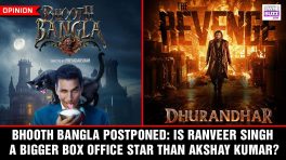 Bhooth Bangla Postponed: Is Ranveer Singh A Bigger Box Office Star Than Akshay Kumar?