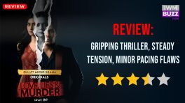 Love Lies & Murder review: Gripping thriller, steady tension, minor pacing flaws