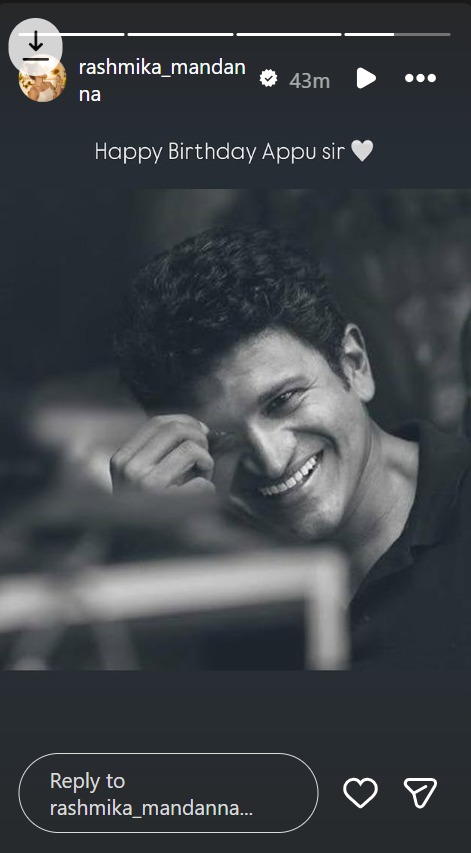 Rashmika Mandanna Remembers Puneeth Rajkumar on His 51st Birth Anniversary 991191