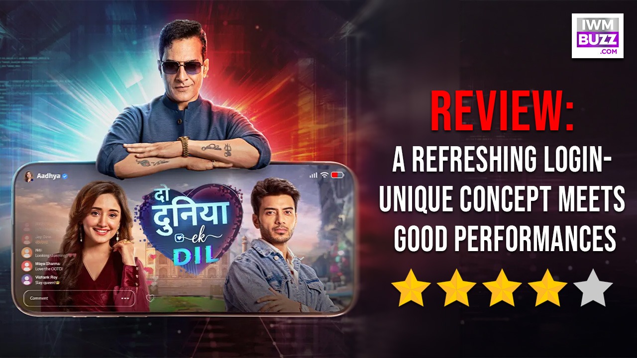 Review Of Colors TV's Do Duniya Ek Dil: A Refreshing Login - Unique Concept Meets Good Performances 990519
