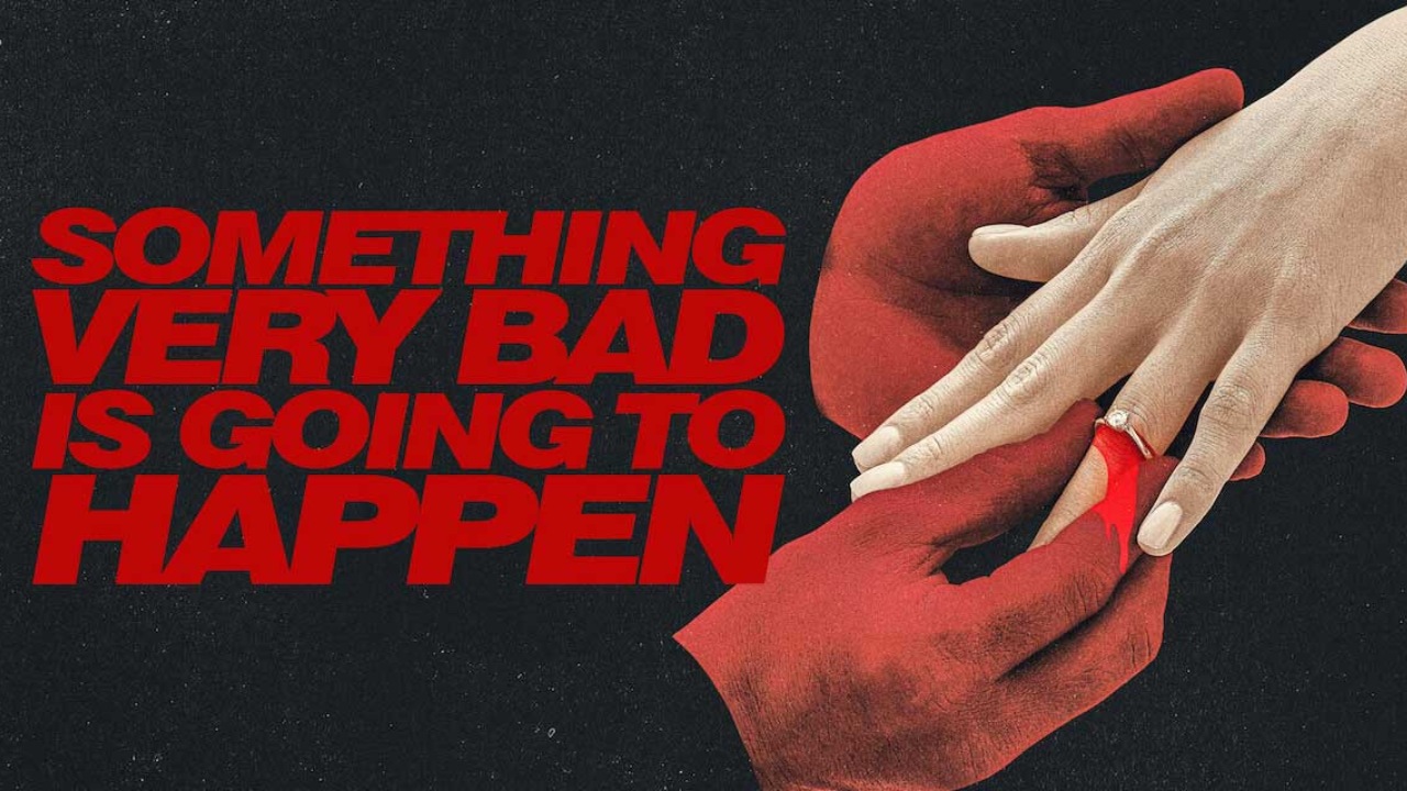 Something Very Bad Is Going To Happen—Are We Allowed To Laugh? 992659