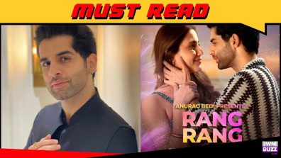 Tushar Dhembla shares his shoot experience for the music video Rang Rang