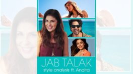 Anaita Shroff Adajania talks personality-led styling in “Jab Talak” as Cocktail 2’s summer anthem continues to strike a chord