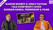 Exclusive: Vinay Pathak & Ranvir Shorey On Doing Everybody Loves Sohrab Handa: 'There Is No 2nd Thought In Rajat Kapoor's Picture' 994056