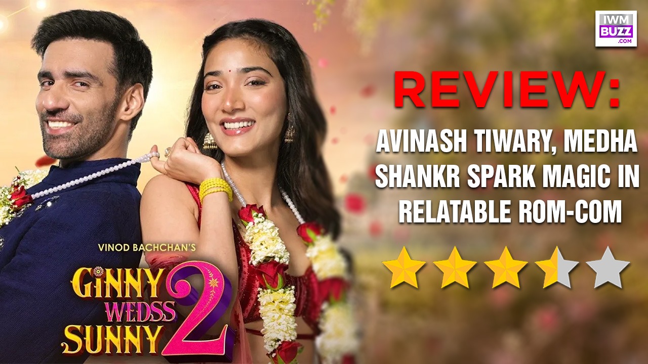 Ginny Wedss Sunny 2 REVIEW: Avinash Tiwary, Medha Shankr Spark Magic In Relatable Rom-Com 995276