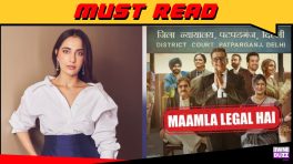 I am happy to be a part of a well-written, well-performed and well-received series like Maamla Legal Hai: Kusha Kapila