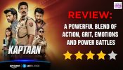 Kaptaan Review: A Powerful Blend Of Action, Grit, Emotions And Power Battles