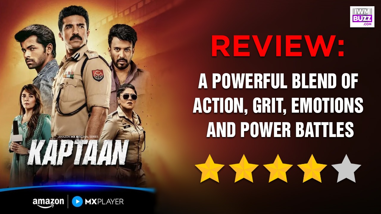 Kaptaan Review: A Powerful Blend Of Action, Grit, Emotions And Power Battles 993238