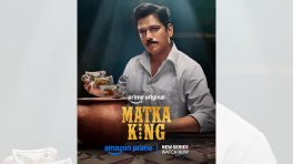 Matka King Emerges as Prime Video’s Most-Watched New Series in Two Years; Ranks #1 in 17 Countries in its Opening Week