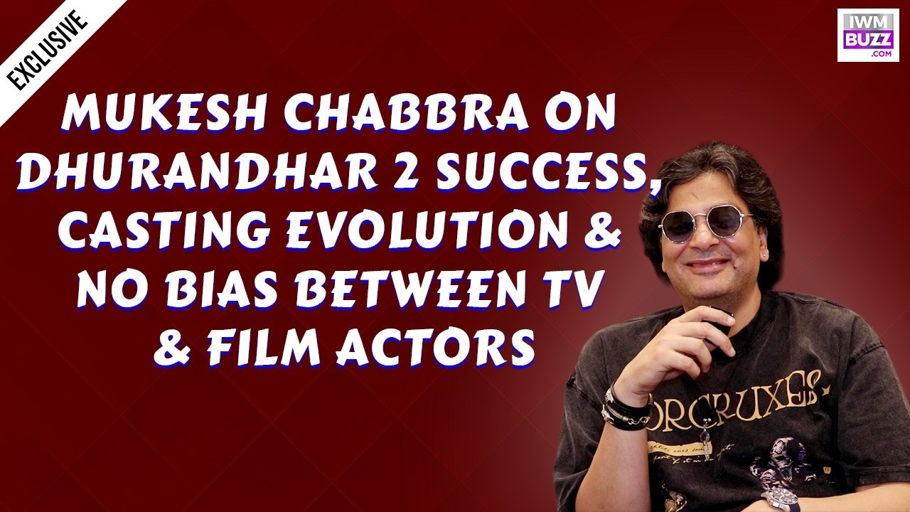 Mukesh Chabbra talks about Dhurandhar 2's success, changing casting trends, and why talent matters most 995123