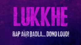 Prime Video Sets May 8 as the Worldwide Premiere Date for Lukkhe, a Gripping Musical Action Drama Jahaan Rap Aur Badla – Dono Loud Hai!
