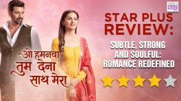 Review Of Star Plus' O Humnava Tum Dena Saath Mera: Subtle, Strong And Soulful: Romance Redefined
