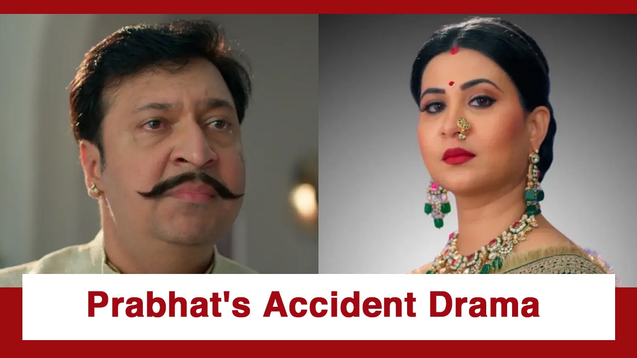 Vasudha Upcoming Twist: OMG!! Prabhat to meet with an accident; Has Chandrika failed in her penance? 993450