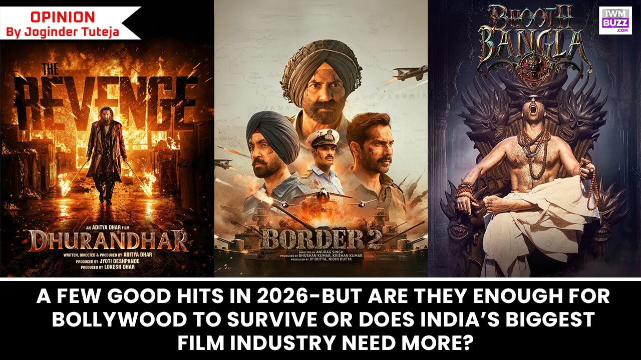 A FEW GOOD HITS IN 2026 - But are they enough for Bollywood to survive or does India’s biggest film industry need more? 996390