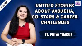 Exclusive: Priya Thakur Reacts To Her Show Vasudha Topping The TRP Chart—