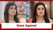 Jaane Anjaane Hum Mile Upcoming Twist: Unnati to go against Reet again; What’s the reason?