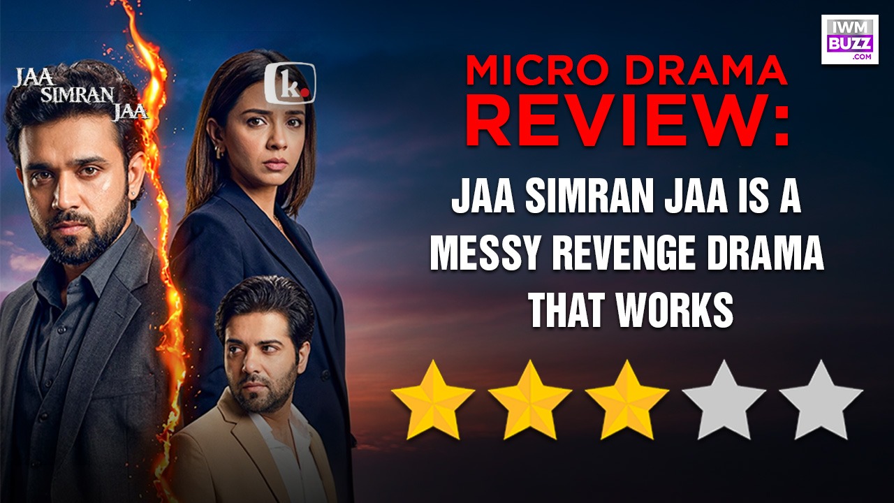 Kuku TV Micro Drama Review: Jaa Simran Jaa is a Messy Revenge Drama That Works 997950