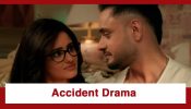 Mannat Har Khushi Paane Ki Upcoming Twist: OMG!! Vikrant meets with an accident; Mannat’s heart melts
