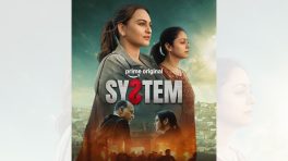 Prime Video’s ‘System' Starring Sonakshi Sinha and Jyotika Emerges as a Strong Women-Led Success Story, Director Ashwiny Iyer Tiwari Shares Heartfelt Gratitude Post