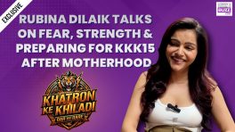 Rubina Dilaik opens up about fear, strength, and balancing motherhood before KKK15