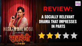 Satrangi: Badle Ka Khel Review: A Socially Relevant Drama That Impresses In Parts